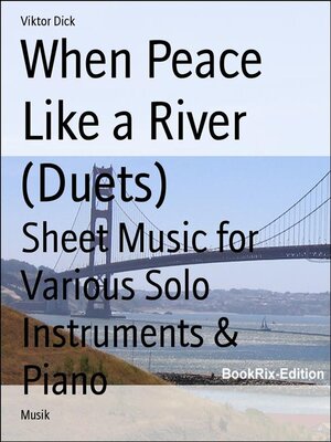 cover image of When Peace Like a River (Duets)